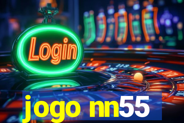 jogo nn55